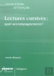 Lectures Cursives : Quel Accompagnement ?