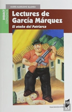 Bertrand.pt - Lectures De Garcia Marquez ; El Otono Del Patriarca