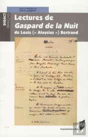Lectures De Gaspard De La Nuit, De Louis (« Aloysius » ) Bertrand
