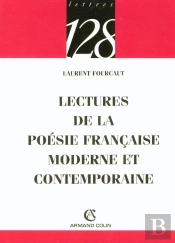 Lectures De La Poésie Française Moderne Et Contemporaine