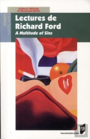 Lectures De Richard Ford ; A Multitude Of Sins