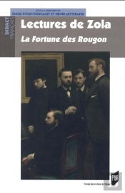 Lectures De Zola ; La Fortune Des Rougon