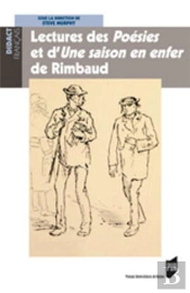 Lectures Des Poésies Et D'Une Saison En Enfer De Rimbaud