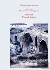 Lectures D'Ismail Kadaré