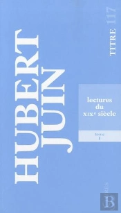 Lectures Du Xixe Siècle Tome 1