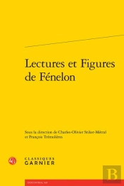 Lectures Et Figures De Fenelon