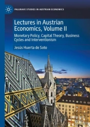 Lectures In Austrian Economics, Volume Ii