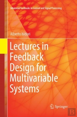 Bertrand.pt - Lectures In Feedback Design For Multivariable Systems