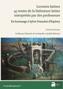 Bertrand.pt - Lectures Latines. 45 Textes De La Littérature Latine Interprétés Par Des Profess : En Hommage À Sylvie Franchet D'Espèrey