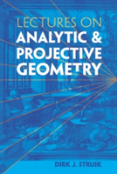 Lectures On Analytic And Projective Geometry