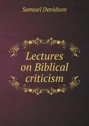 Lectures On Biblical Criticism