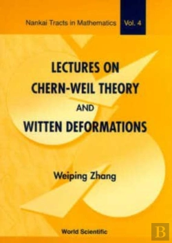 Bertrand.pt - Lectures On Chern-Weil Theory And Witten Deformations