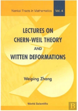 Bertrand.pt - Lectures On Chern-Weil Theory And Witten Deformations