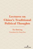 Lectures On China'S Traditional Political Thoughts