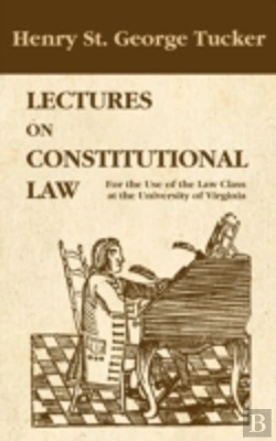 Bertrand.pt - Lectures On Constitutional Law