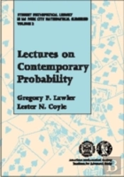 Lectures On Contemporary Probability