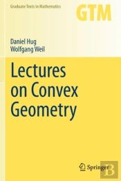 Lectures On Convex Geometry