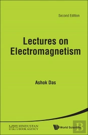Lectures On Electromagnetism (Second Edition)