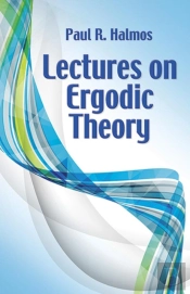 Lectures On Ergodic Theory