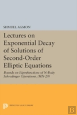 Bertrand.pt - Lectures On Exponential Decay Of Solutions Of Second-Order Elliptic Equations