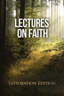Lectures On Faith