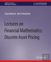 Lectures On Financial Mathematics