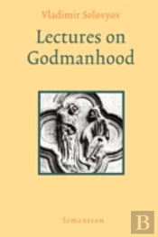 Lectures On Godmanhood