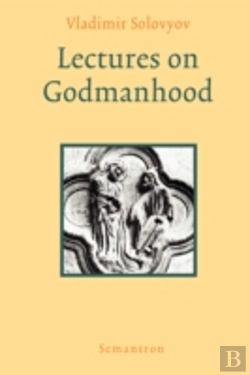 Bertrand.pt - Lectures On Godmanhood