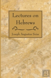 Lectures On Hebrews