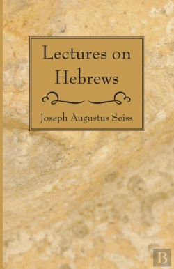 Bertrand.pt - Lectures On Hebrews