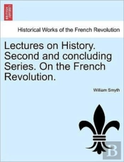 Lectures On History. Second And Concludi