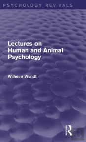 Lectures On Human And Animal Psychology