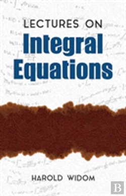 Bertrand.pt - Lectures On Integral Equations