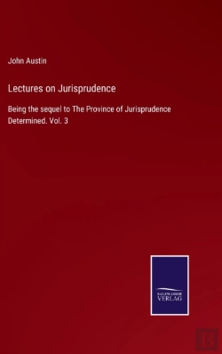 Bertrand.pt - Lectures On Jurisprudence