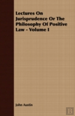 Bertrand.pt - Lectures On Jurisprudence Or The Philoso