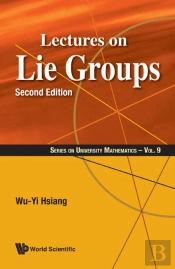 Lectures On Lie Groups (Second Edition)