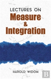 Lectures On Measure And Integration