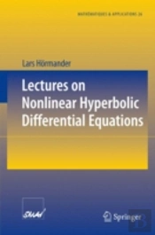 Lectures On Nonlinear Hyperbolic Differential Equations
