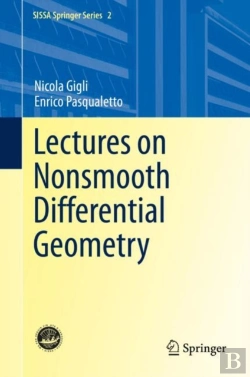 Bertrand.pt - Lectures On Nonsmooth Differential Geometry