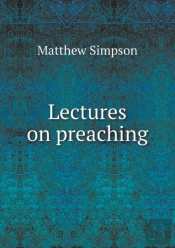 Lectures On Preaching