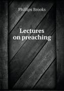 Lectures On Preaching