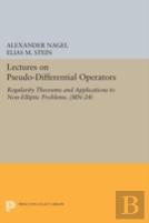 Lectures On Pseudo-Differential Operators