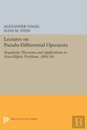 Lectures On Pseudo-Differential Operators