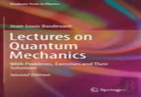 Lectures On Quantum Mechanics