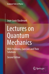 Lectures On Quantum Mechanics