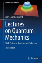 Lectures On Quantum Mechanics