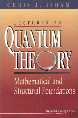 Bertrand.pt - Lectures On Quantum Theory: Mathematical And Structural Foundations