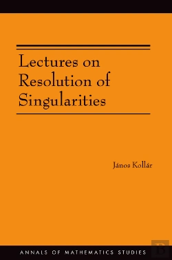Bertrand.pt - Lectures On Resolution Of Singularities