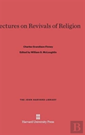 Lectures On Revivals Of Religion