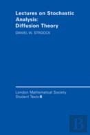 Lectures On Stochastic Analysis: Diffusion Theory